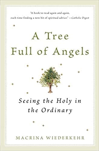 a-tree-full-of-angels-macrina-wiedkehr
