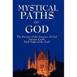 Mystical Paths to God