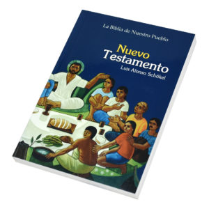 La Biblia de Nuestro Pueblo Nuevo Testamento