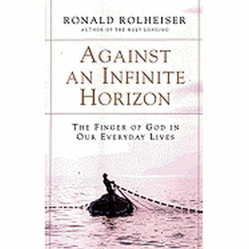 Against an Infinite Horizon: The Finger of God in Our Everyday Lives