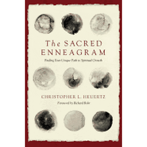 The Sacred Enneagram: Finding Your Unique Path to Spiritual Growth