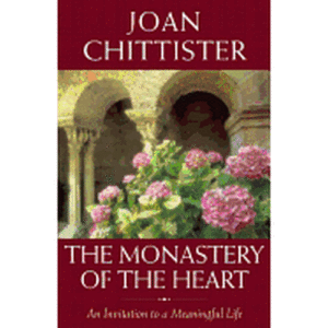 The Monastery of the Heart: An Invitation to a Meaningful Life