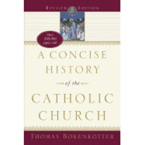 A Concise History of the Catholic Church (Revised Edition)
