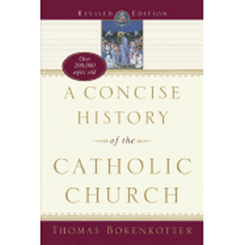 A Concise History of the Catholic Church (Revised Edition)