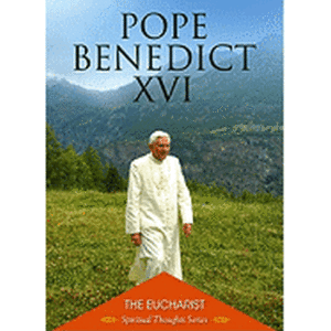 The Eucharist ( Spiritual Thoughts )