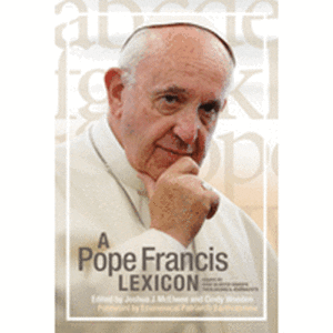A Pope Francis Lexicon
