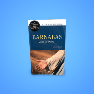 Barnabas Man for Others