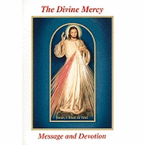 THE DIVINE MERCY MESSAGE AND DEVOTION (Regular Print)