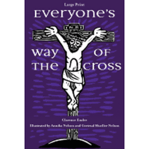 Everyone's Way of the Cross (3RD ed.) - Large Print