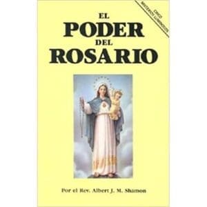 El Poder Del Rosario