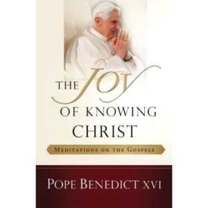 The Joy of Knowing Christ