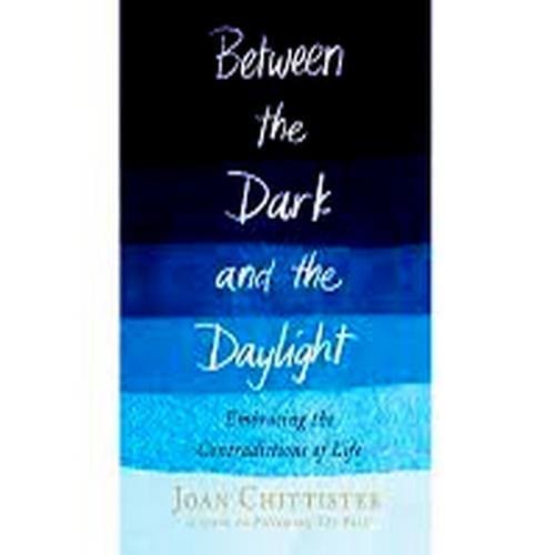 Between the Dark and the Daylight: Embracing the Contradictions of Life