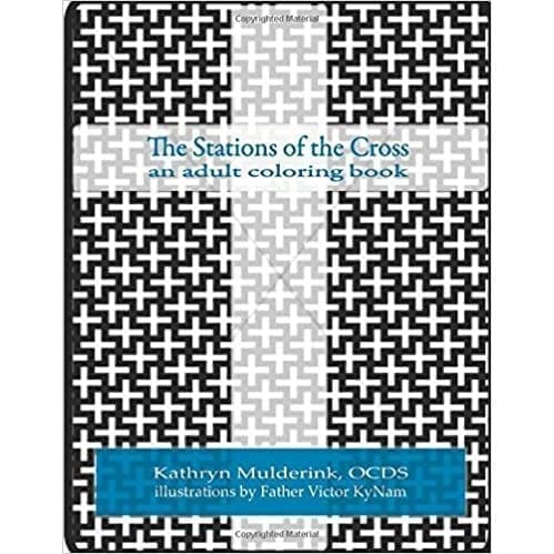 Stations of the Cross: an Adult Coloring Book